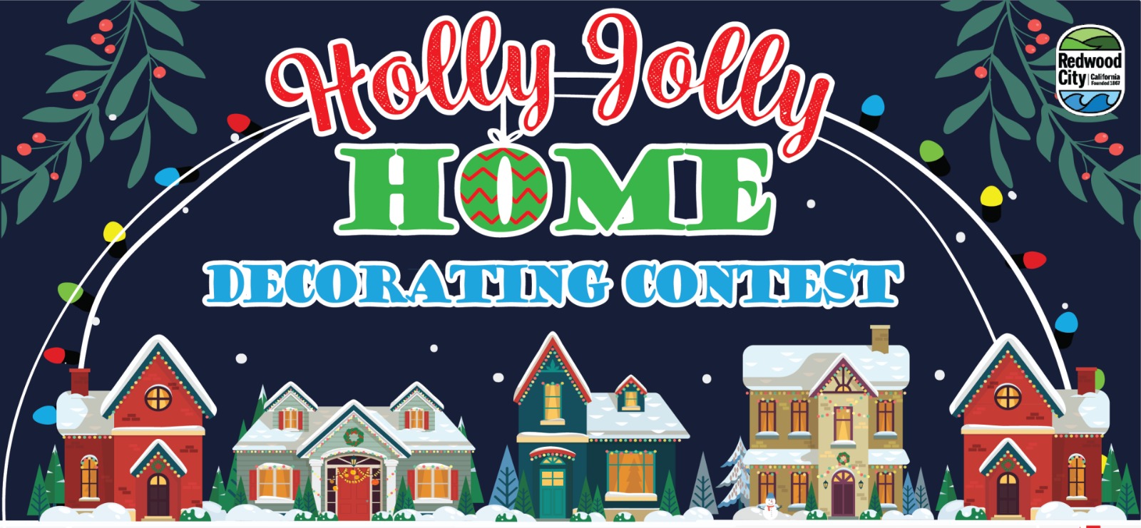 Redwood City se suma con su concurso anual de decoración de casas Holly Jolly.